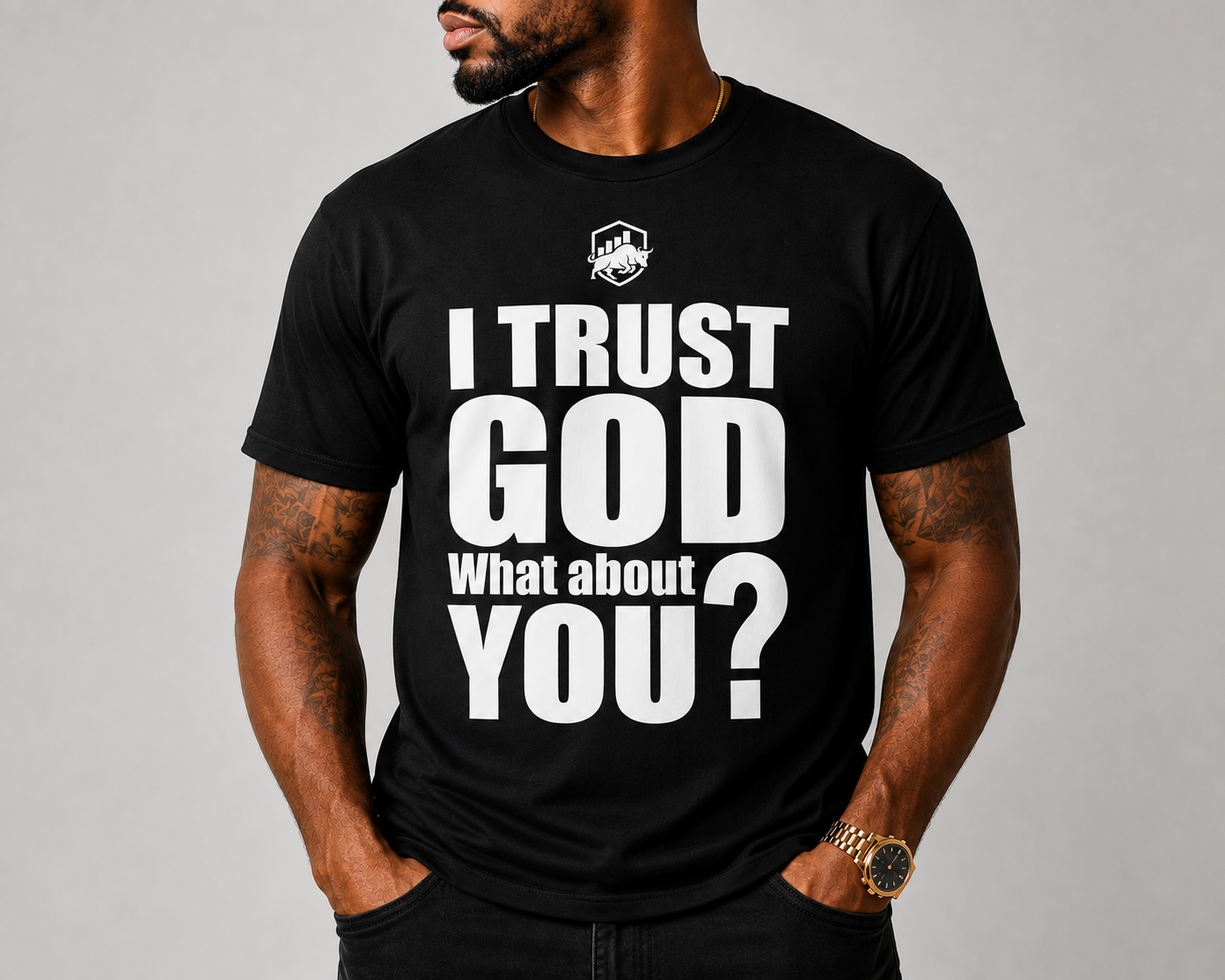 Model wearing the I Trust God What About You black t-shirt